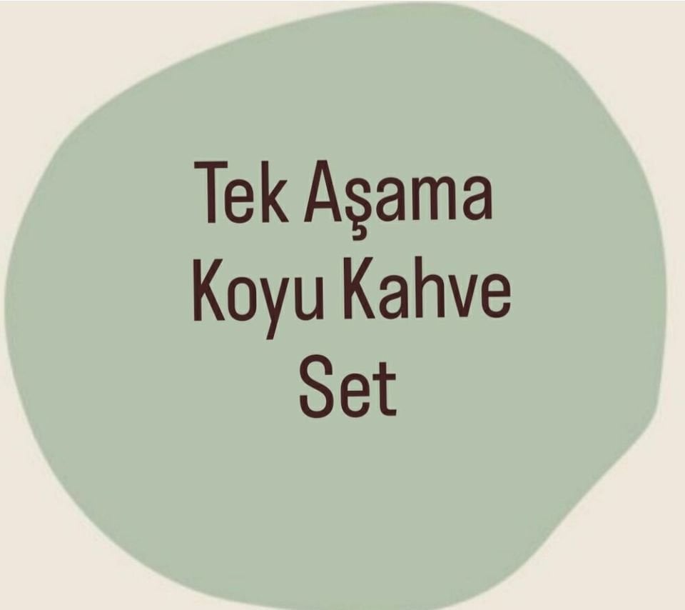 TEK AŞAMA KOYU KAHVE